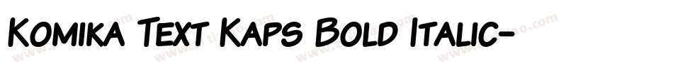 Komika Text Kaps Bold Italic字体转换